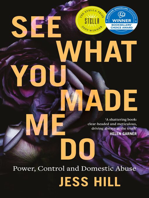 Title details for See What You Made Me Do by Jess Hill - Available